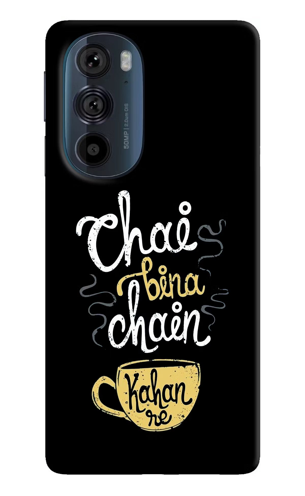 Chai Bina Chain Kaha Re Moto Edge 30 Pro Hard Case Back Cover by Casekaro