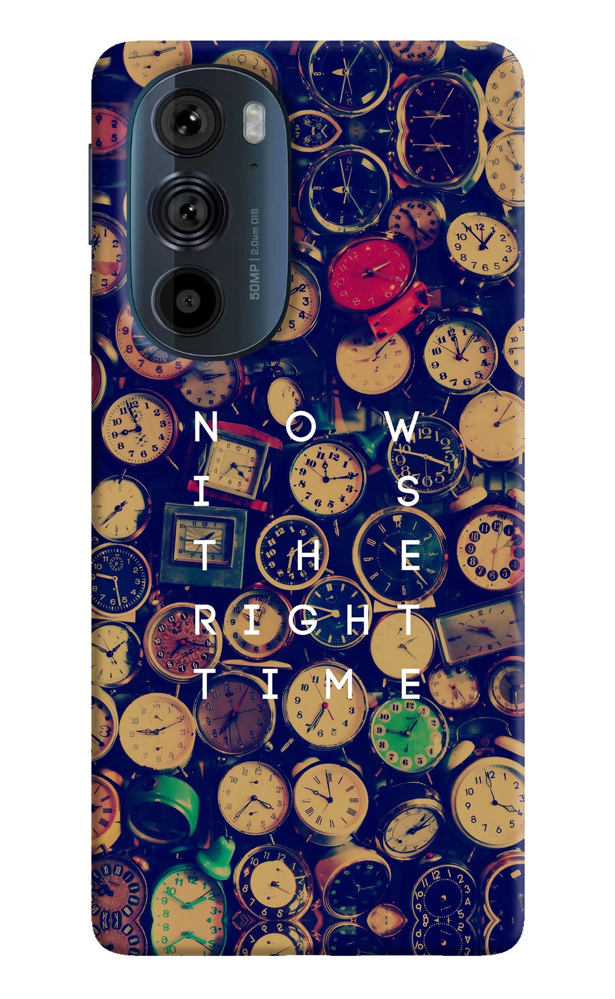 Now is the Right Time Quote Moto Edge 30 Pro Back Cover