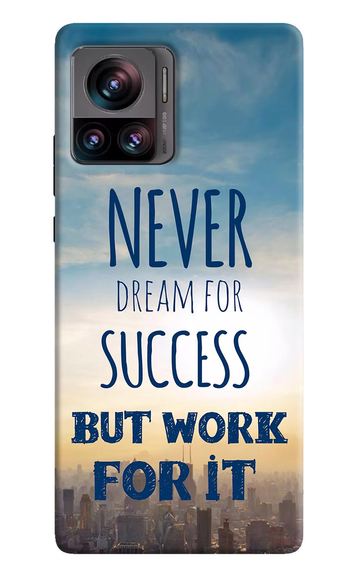 Never Dream For Success But Work For It Moto Edge 30 Ultra Hard Case Back Cover by Casekaro