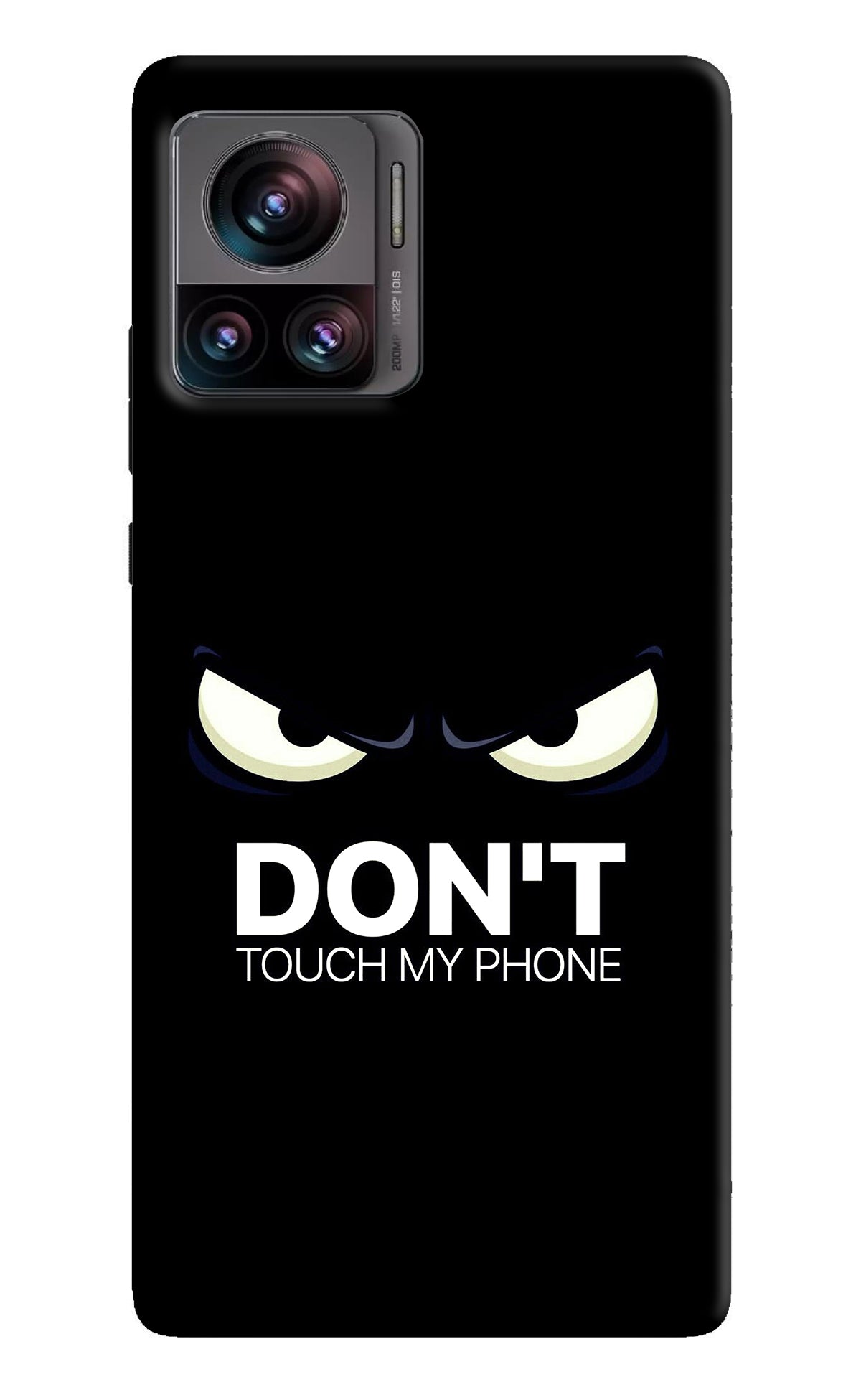 Don'T Touch My Phone Moto Edge 30 Ultra Back Cover