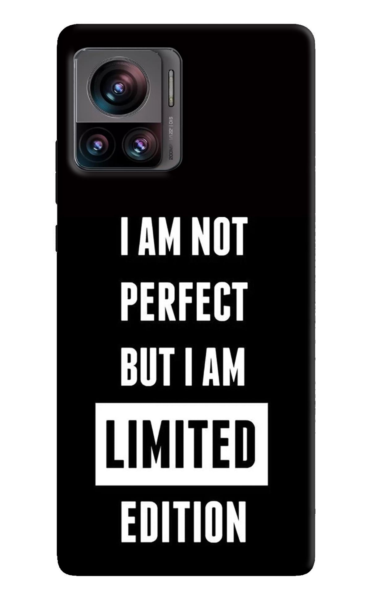 I Am Not Perfect But I Am Limited Edition Moto Edge 30 Ultra Back Cover