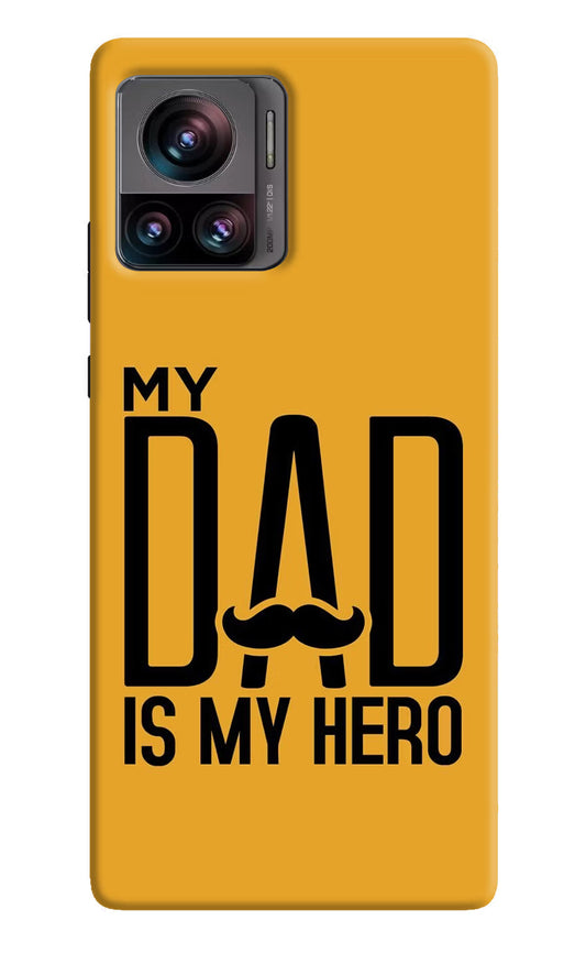 My Dad Is My Hero Moto Edge 30 Ultra Hard Case Back Cover by Casekaro