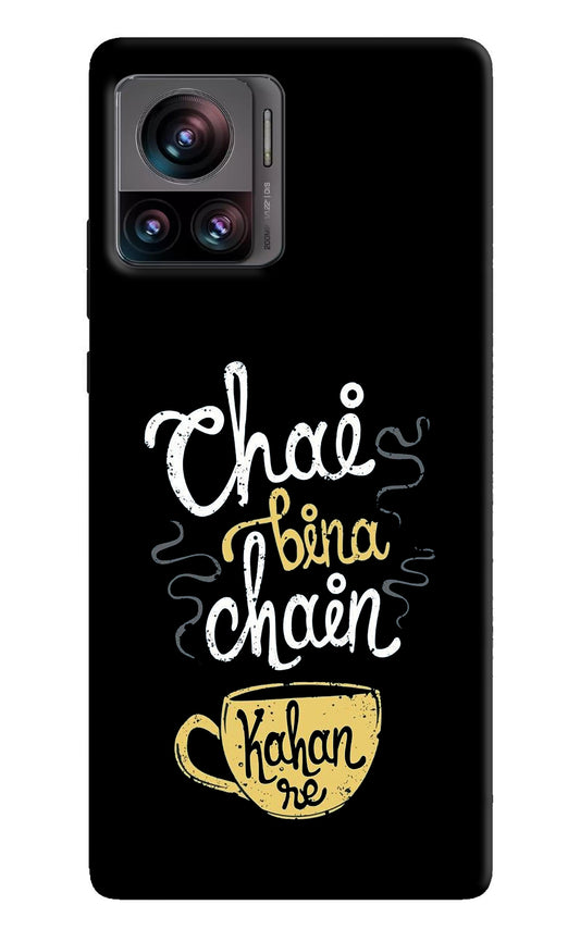 Chai Bina Chain Kaha Re Moto Edge 30 Ultra Back Cover