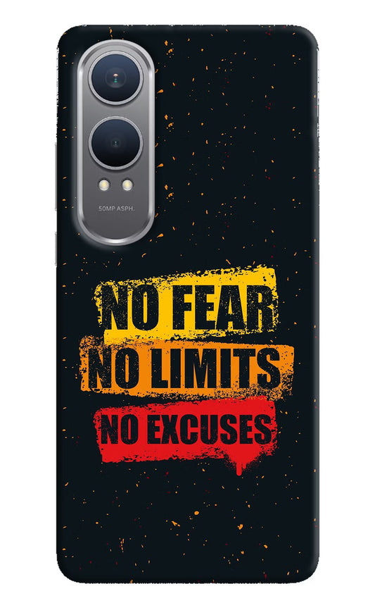 No Fear No Limits No Excuse OnePlus Nord CE4 Lite Hard Case Back Cover by Casekaro