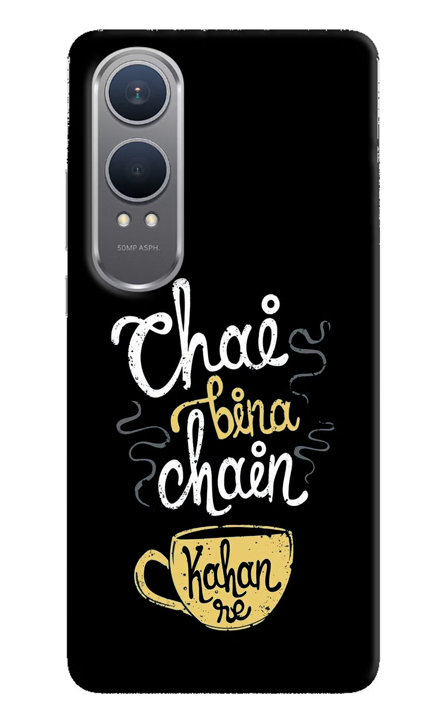 Chai Bina Chain Kaha Re OnePlus Nord CE4 Lite Back Cover, Hard case