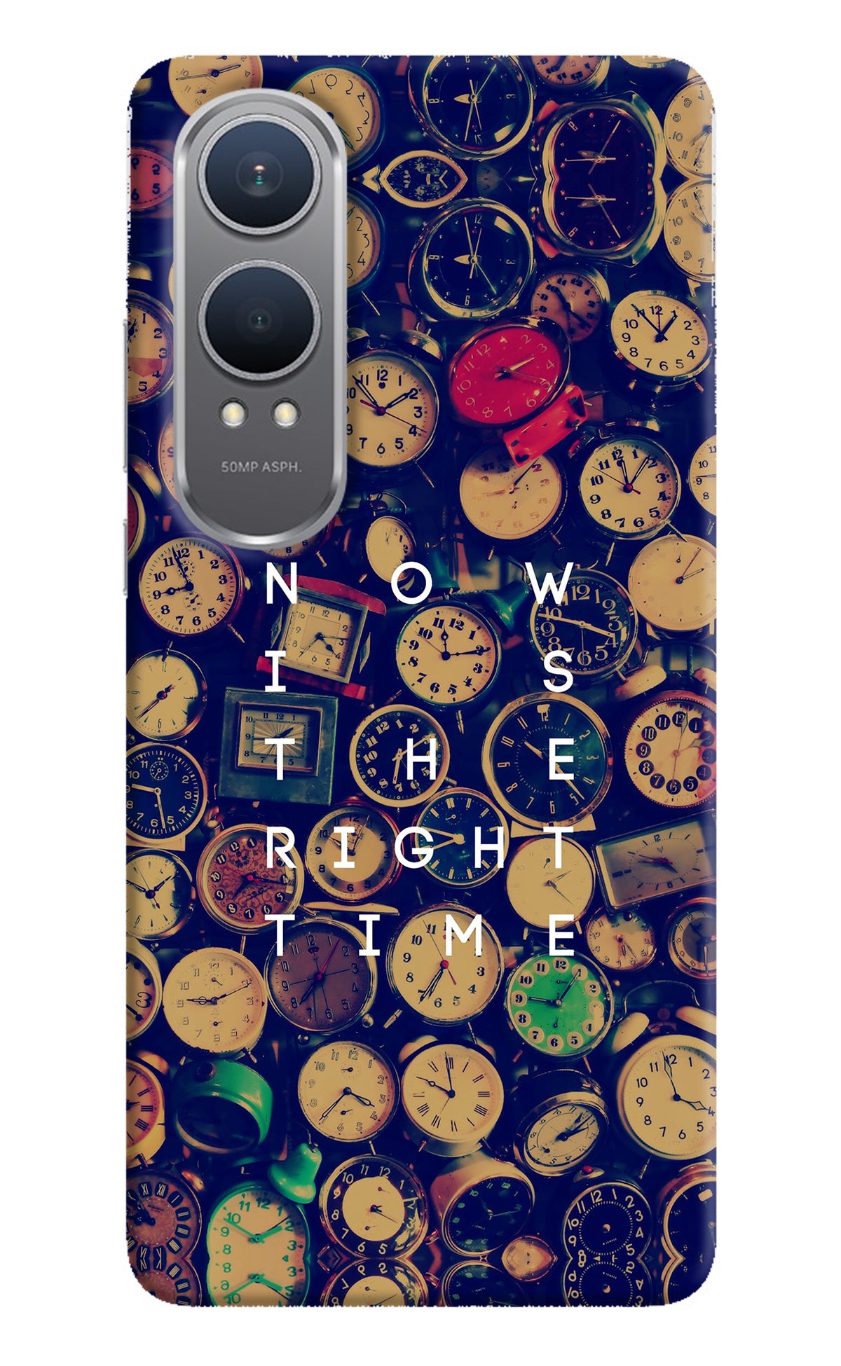 Now is the Right Time Quote OnePlus Nord CE4 Lite Back Cover