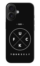 Go Fuck Yourself iPhone 16 Hard Case Back Cover by Casekaro