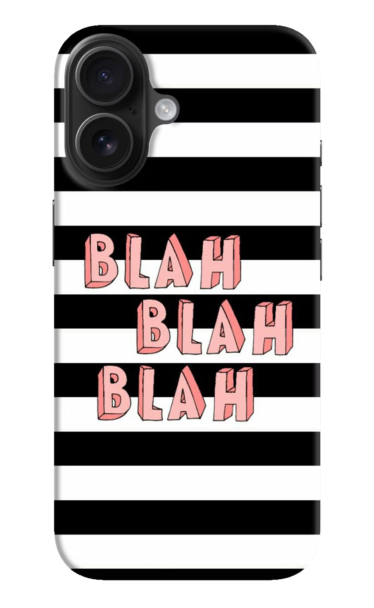 Blah Blah Blah iPhone 16 Hard Case Back Cover by Casekaro