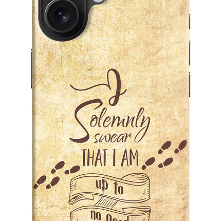 I Solemnly swear that i up to no good iPhone 16 Hard Case Back Cover by Casekaro