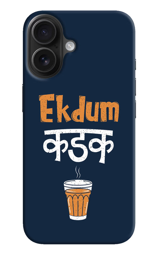 Ekdum Kadak Chai iPhone 16 Hard Case Back Cover by Casekaro