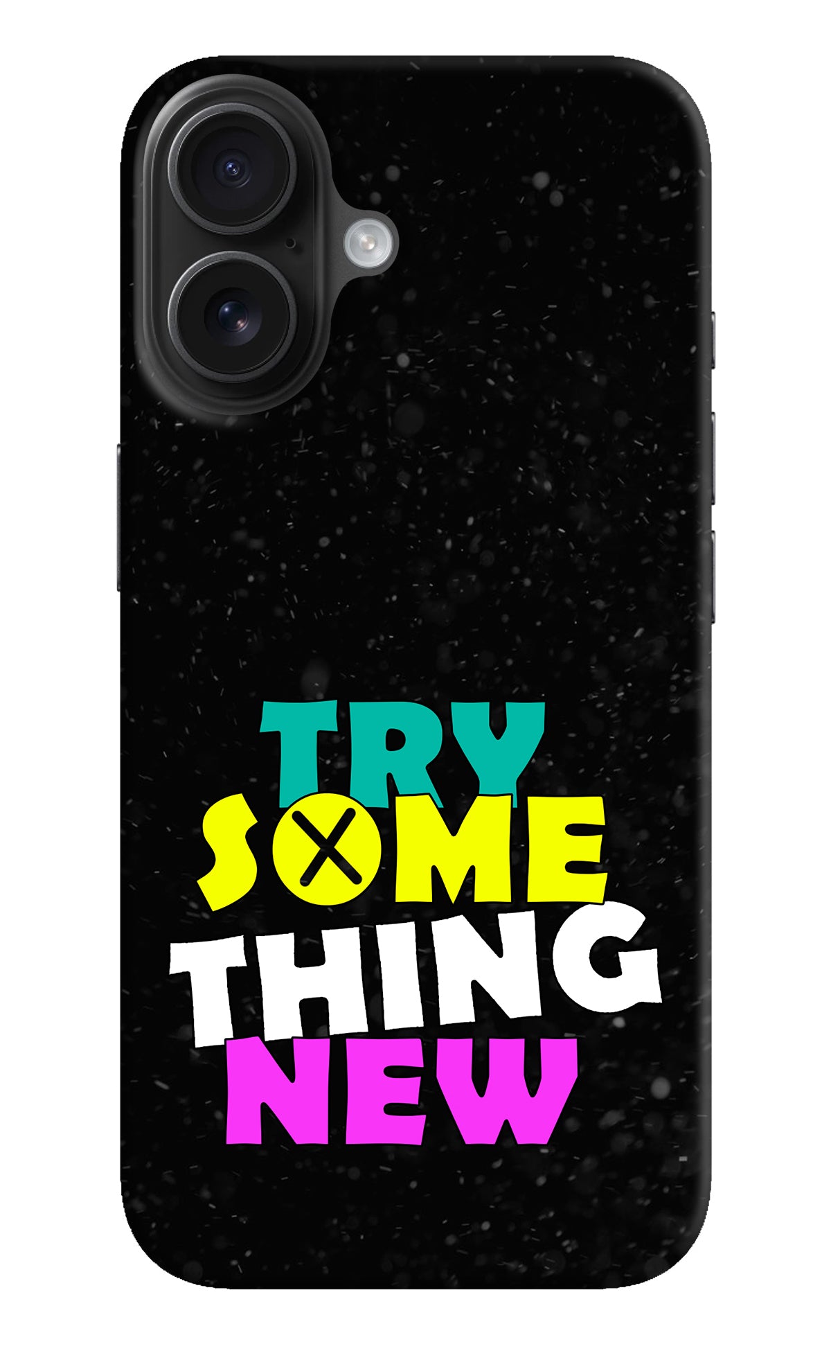 Try Something New iPhone 16 Back Cover