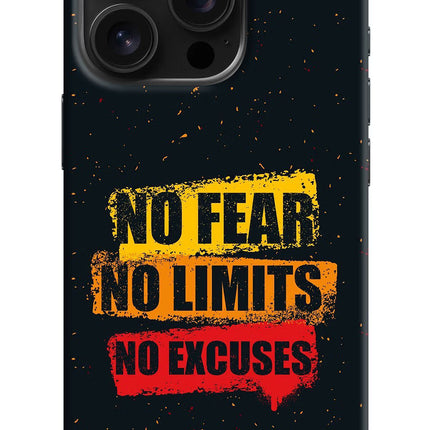 No Fear No Limits No Excuse iPhone 16 Pro Hard Case Back Cover by Casekaro