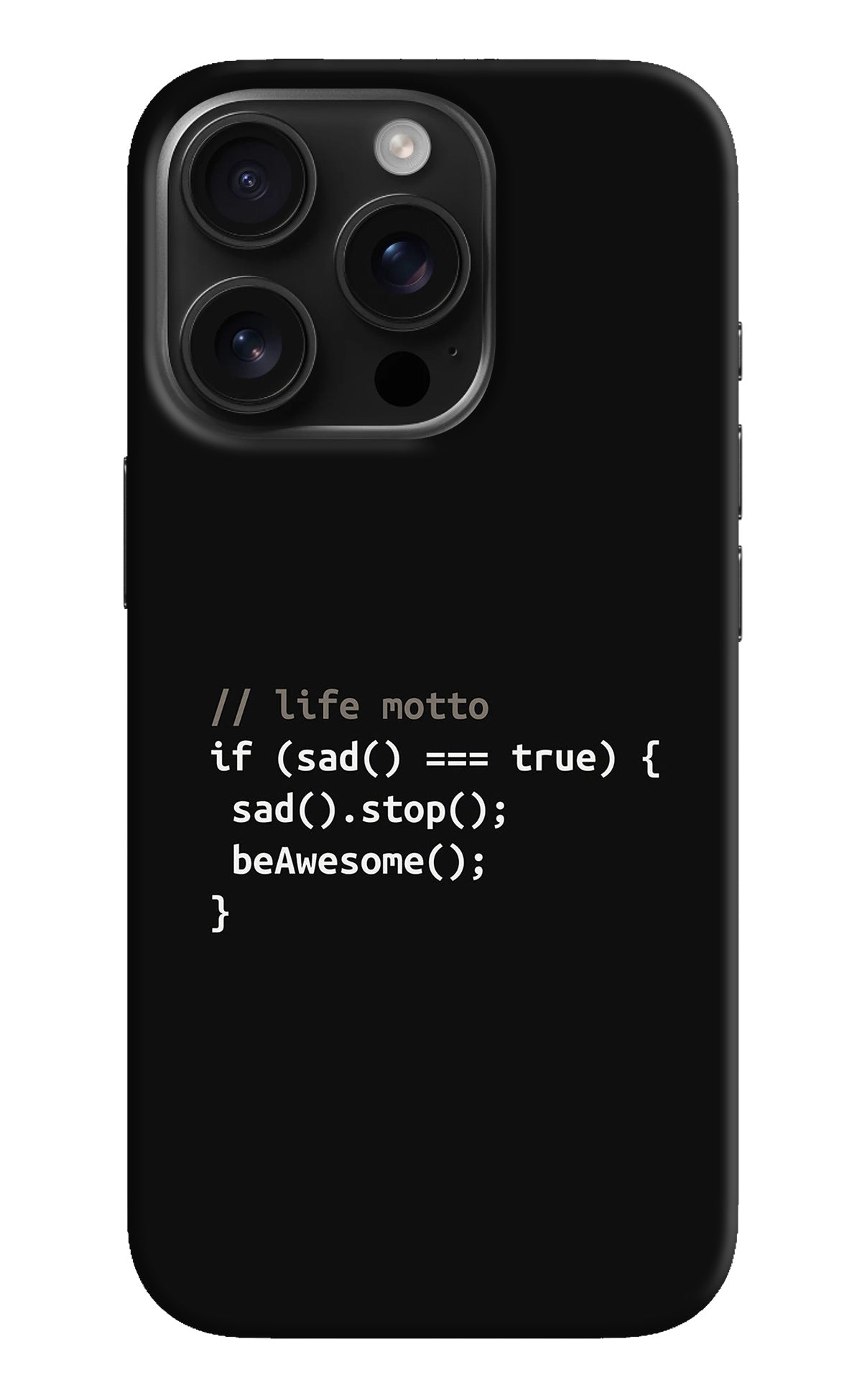 Life Motto Code iPhone 16 Pro Back Cover