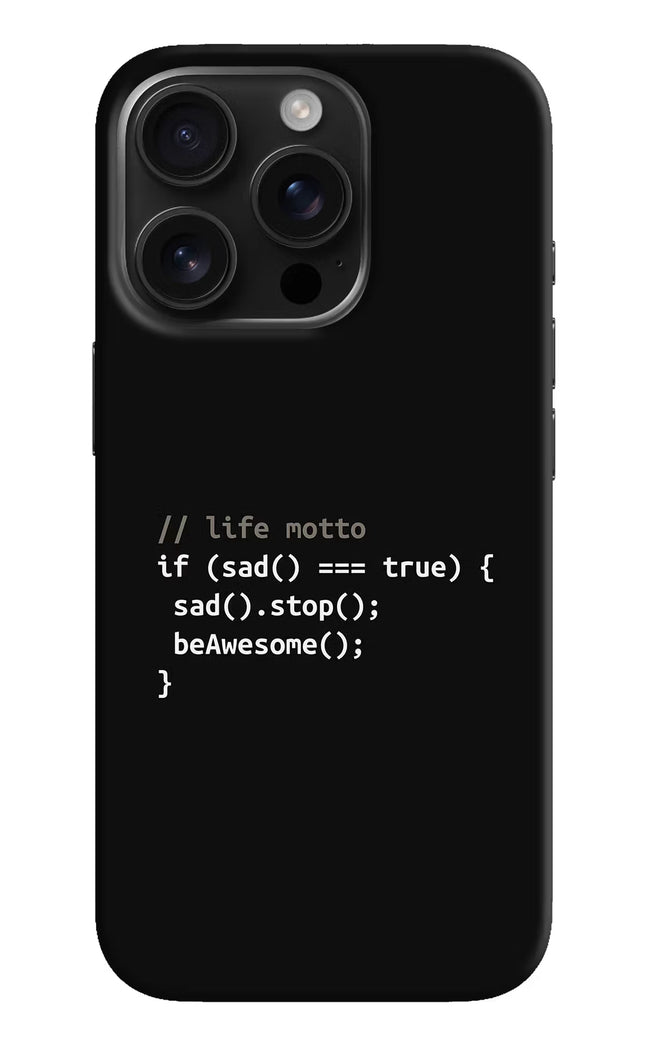 Life Motto Code iPhone 16 Pro Hard Case Back Cover by Casekaro