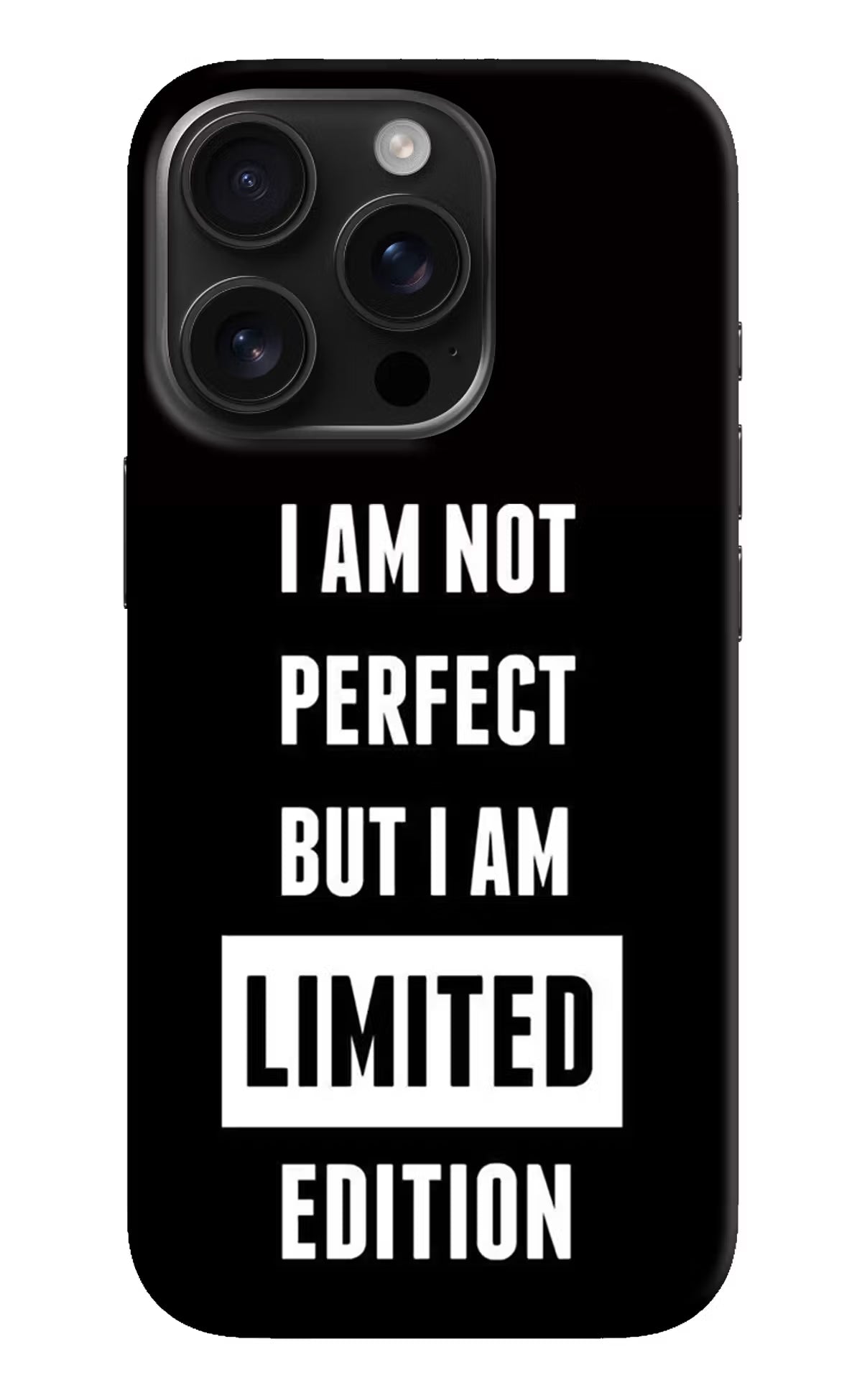 I Am Not Perfect But I Am Limited Edition iPhone 16 Pro Hard Case Back Cover by Casekaro