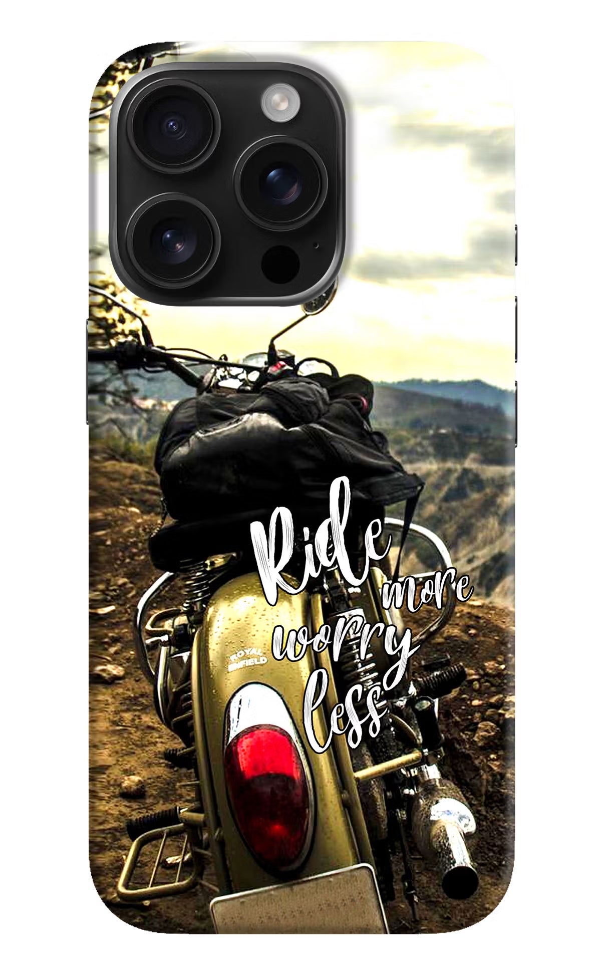 Ride More Worry Less iPhone 16 Pro Hard Case Back Cover by Casekaro