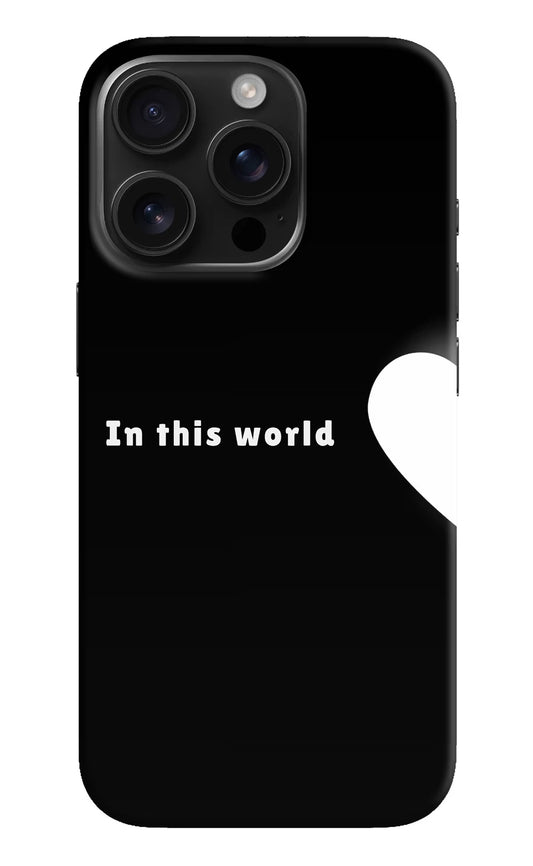 This World iPhone 16 Pro Max Back Cover
