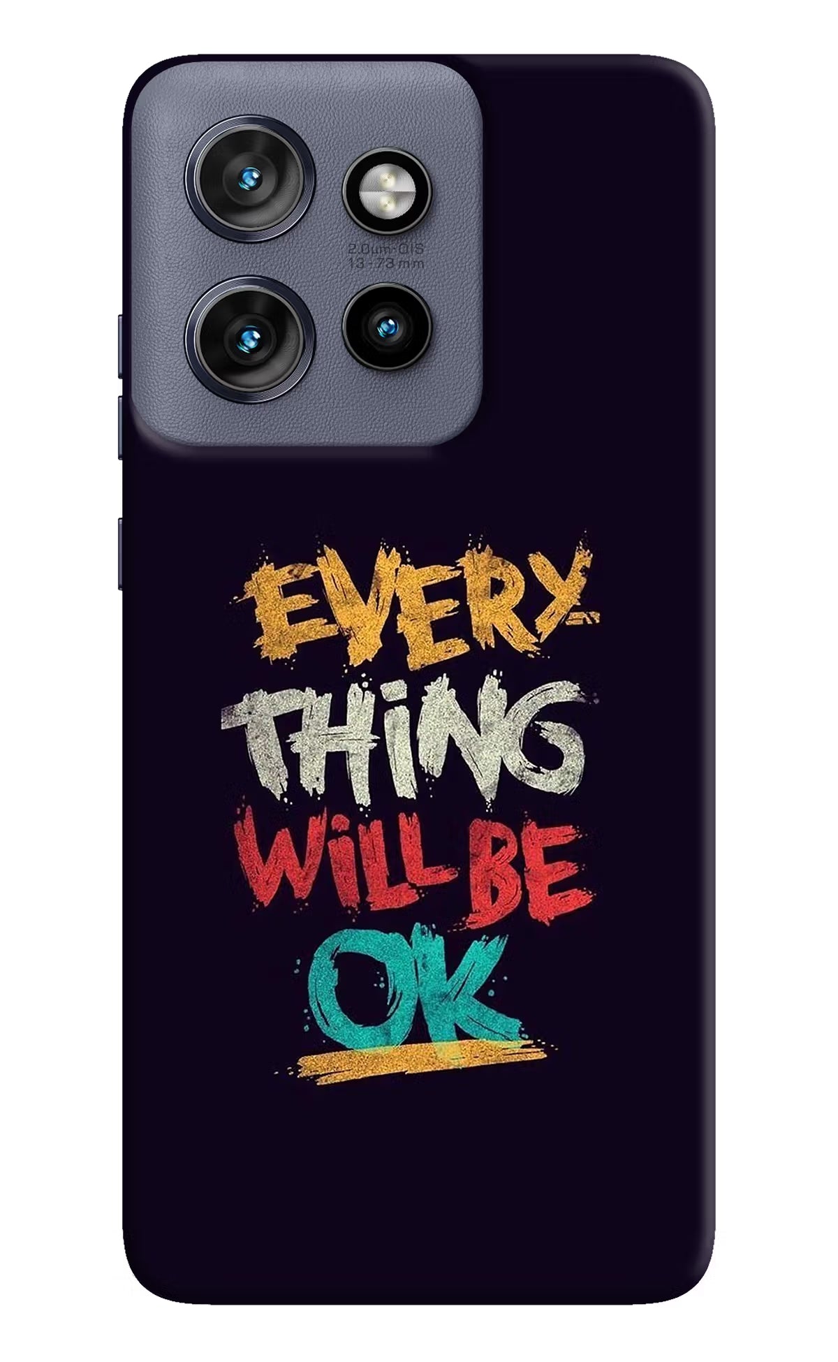 Everything Will Be Ok Moto Edge 50 Neo Hard Case Back Cover by Casekaro