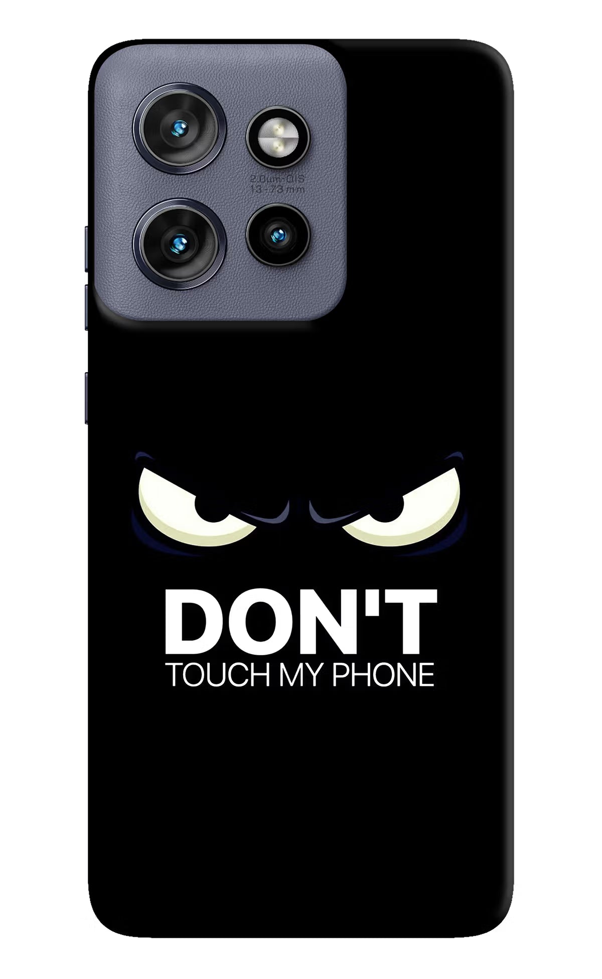Don'T Touch My Phone Moto Edge 50 Neo Hard Case Back Cover by Casekaro