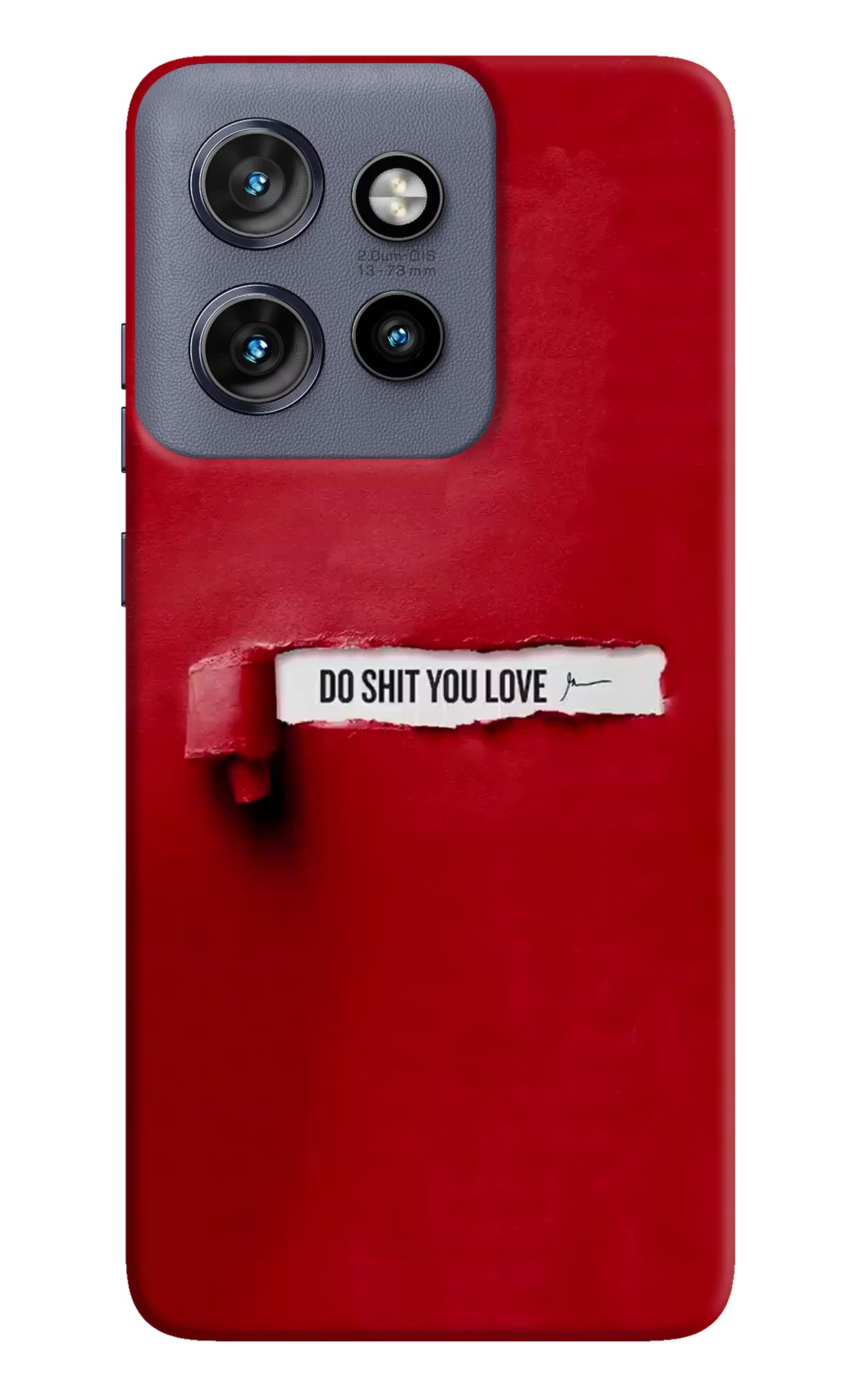 Do Shit You Love Moto Edge 50 Neo Hard Case Back Cover by Casekaro
