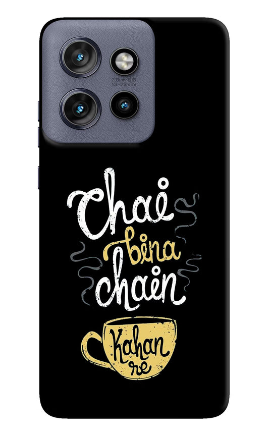 Chai Bina Chain Kaha Re Moto Edge 50 Neo Hard Case Back Cover by Casekaro