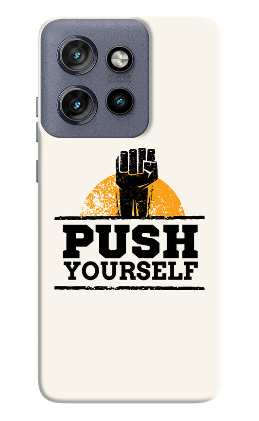 Push Yourself Moto Edge 50 Neo Hard Case Back Cover by Casekaro
