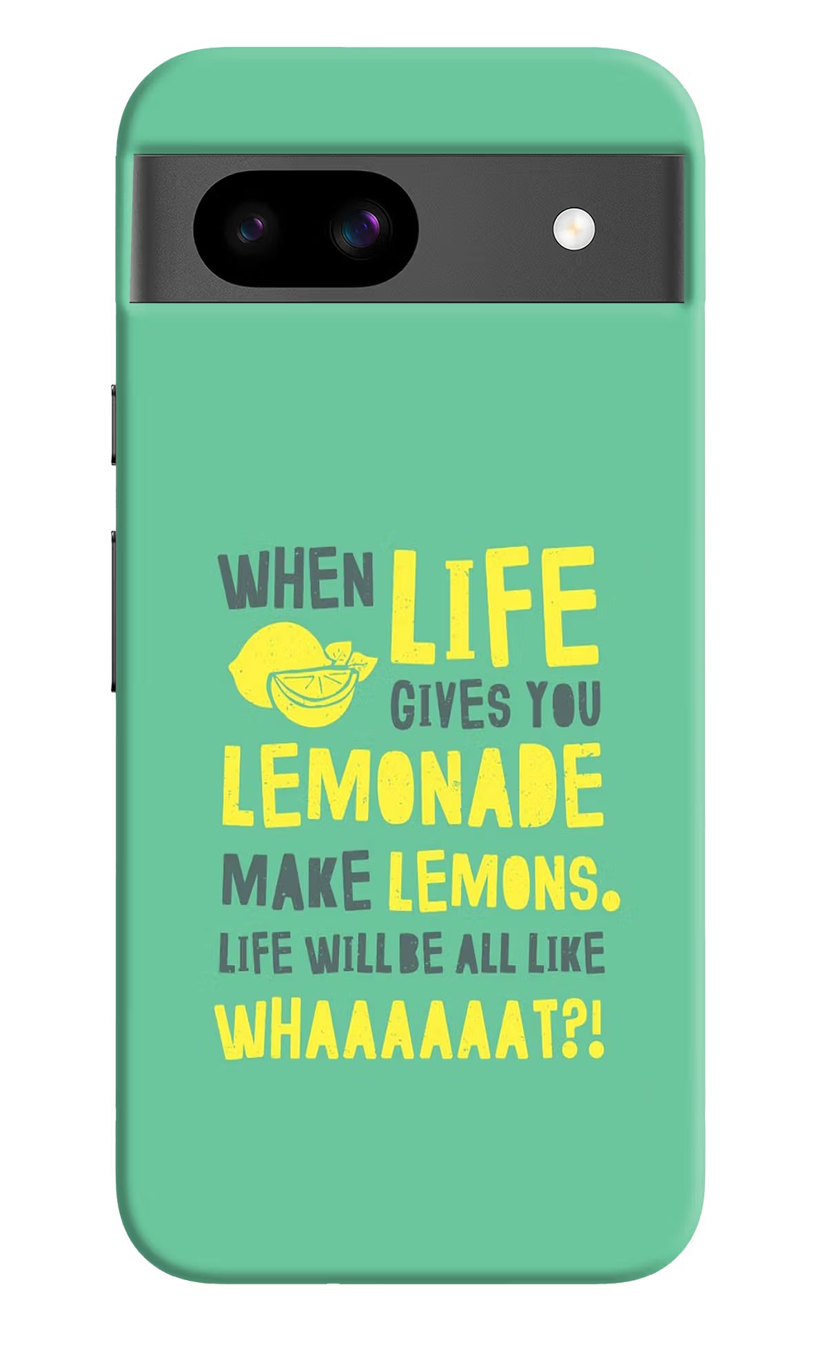 Quote Google Pixel 8A Hard Case Back Cover by Casekaro