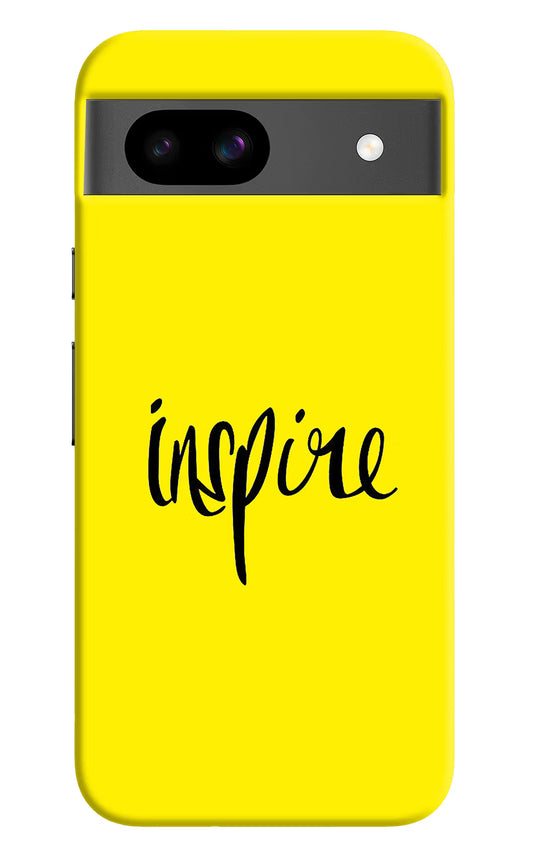 Inspire Google Pixel 8A Hard Case Back Cover by Casekaro