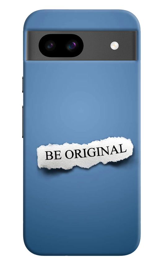 Be Original Google Pixel 8A Hard Case Back Cover by Casekaro