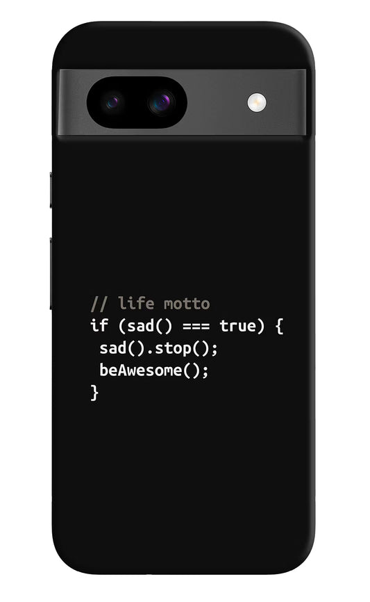Life Motto Code Google Pixel 8A Hard Case Back Cover by Casekaro