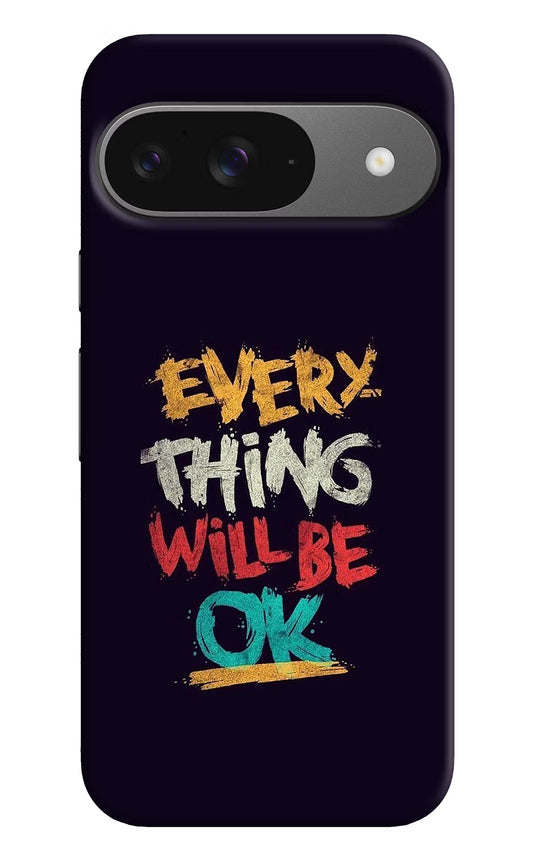 Everything Will Be Ok Google Pixel 9 Hard Case Back Cover by Casekaro