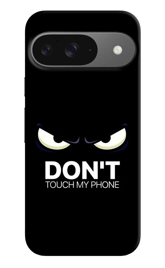 Don'T Touch My Phone Google Pixel 9 Hard Case Back Cover by Casekaro
