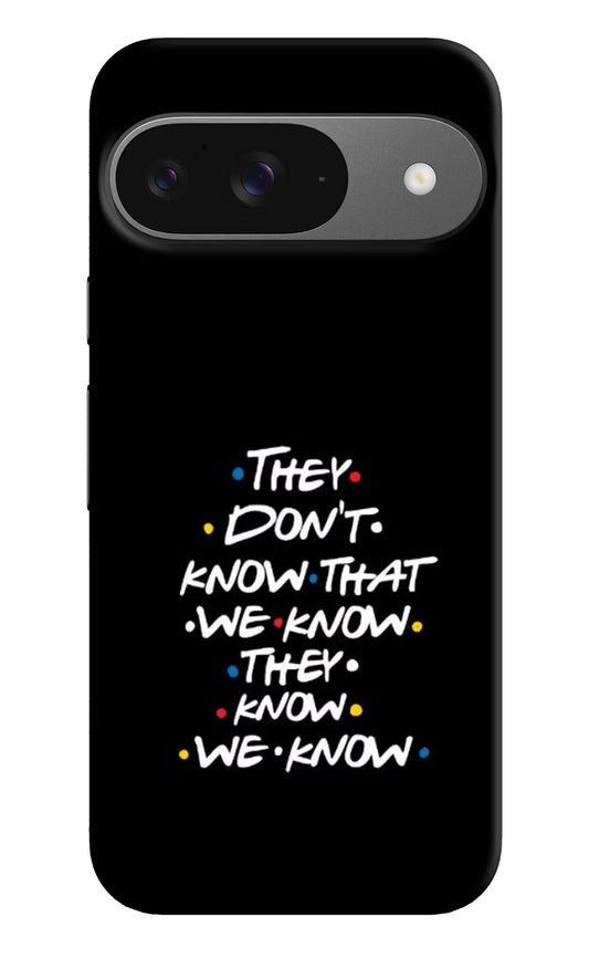 FRIENDS Dialogue Google Pixel 9 Hard Case Back Cover by Casekaro