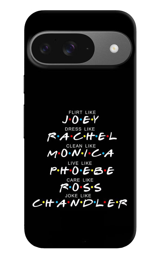 FRIENDS Character Google Pixel 9 Hard Case Back Cover by Casekaro