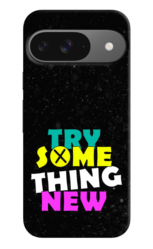 Try Something New Google Pixel 9 Back Cover