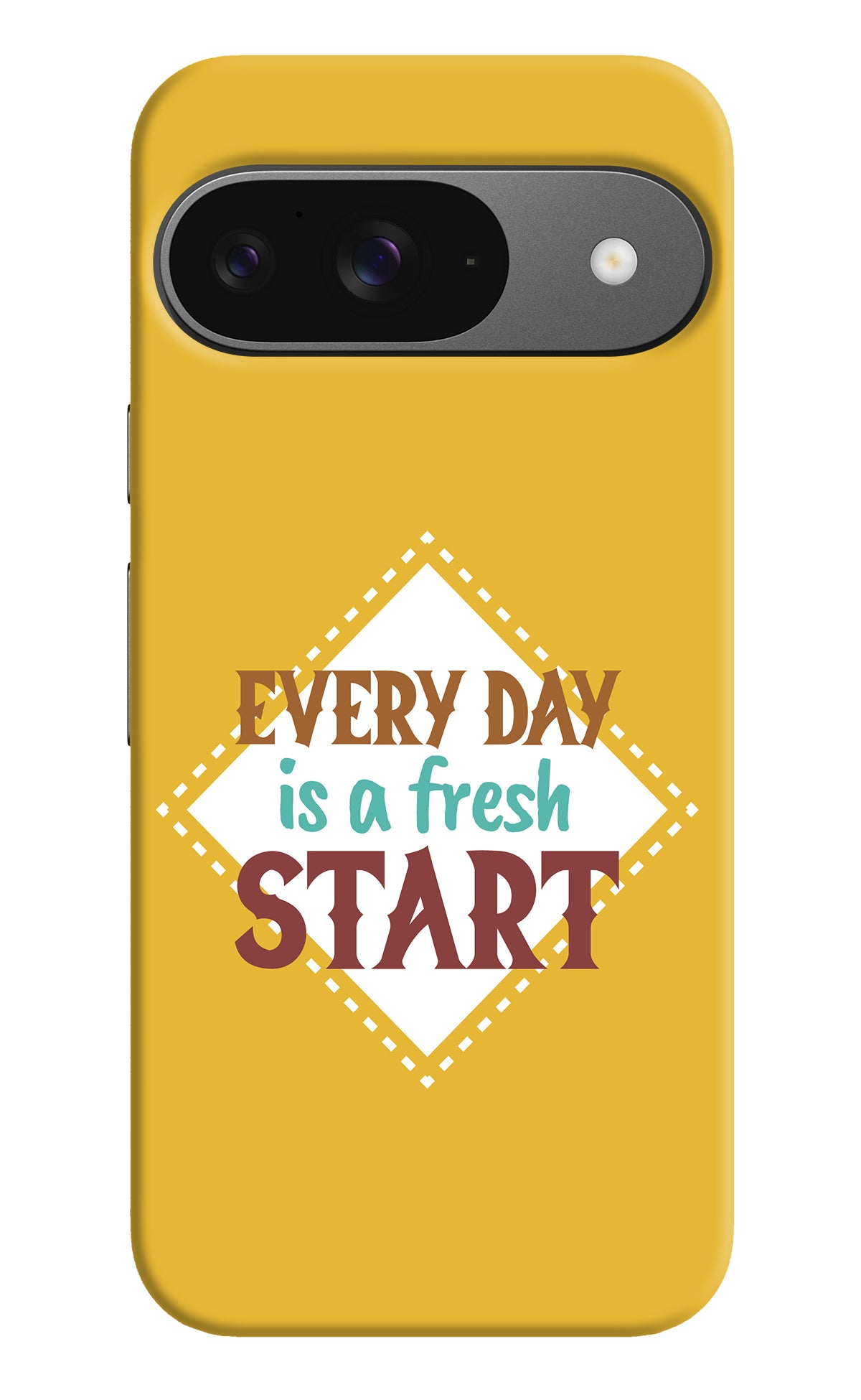 Every day is a Fresh Start Google Pixel 9 Back Cover