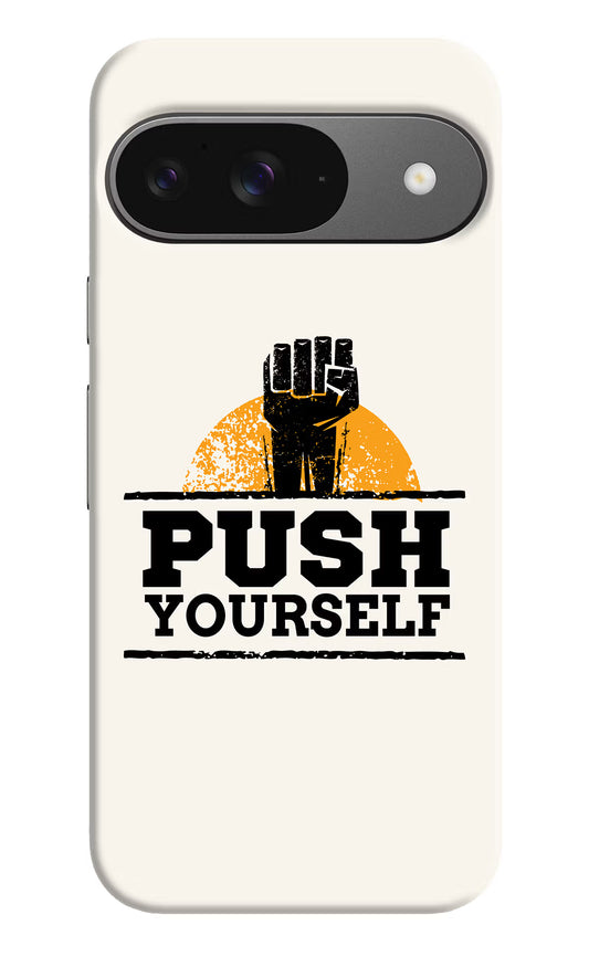 Push Yourself Google Pixel 9 Hard Case Back Cover by Casekaro