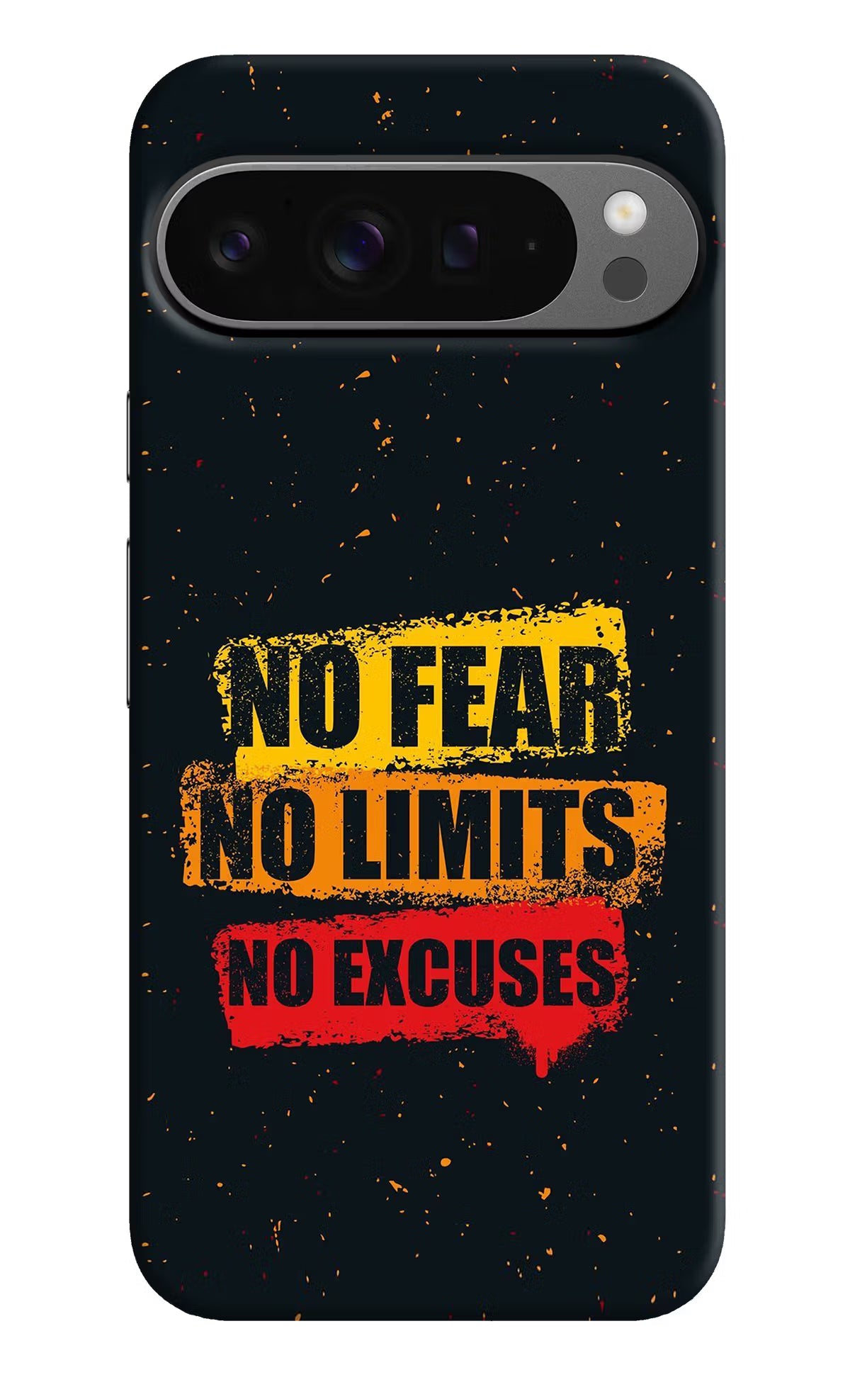 No Fear No Limits No Excuse Google Pixel 9 Pro Hard Case Back Cover by Casekaro
