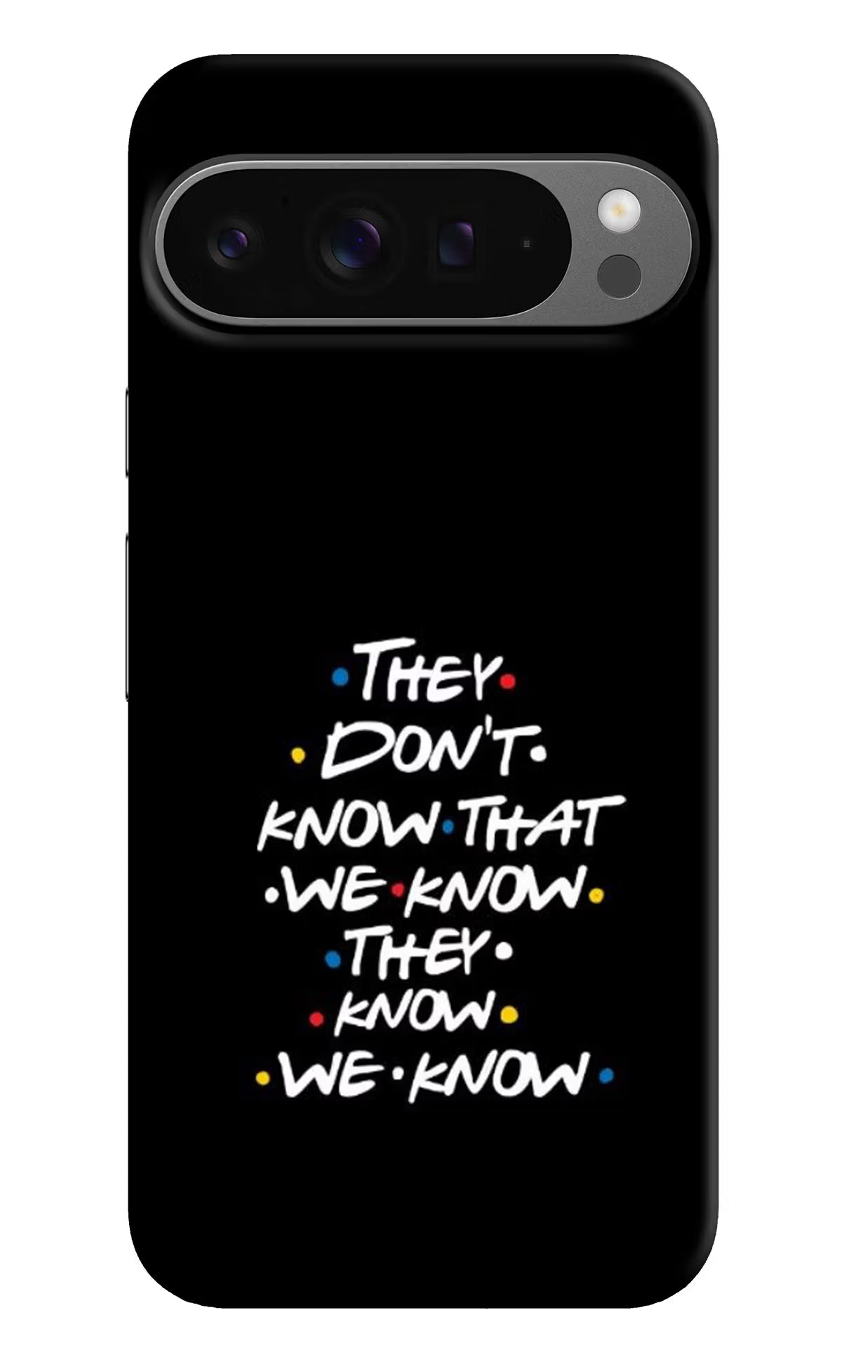 FRIENDS Dialogue Google Pixel 9 Pro Hard Case Back Cover by Casekaro