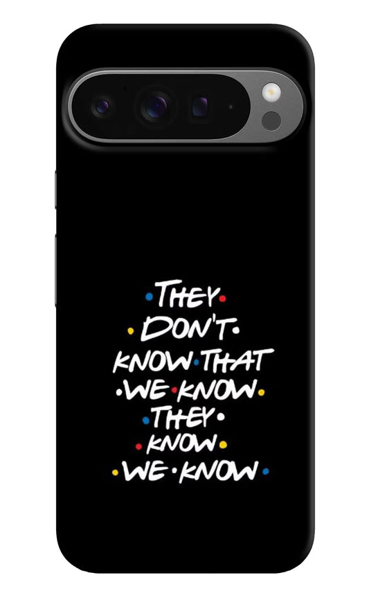 FRIENDS Dialogue Google Pixel 9 Pro Hard Case Back Cover by Casekaro