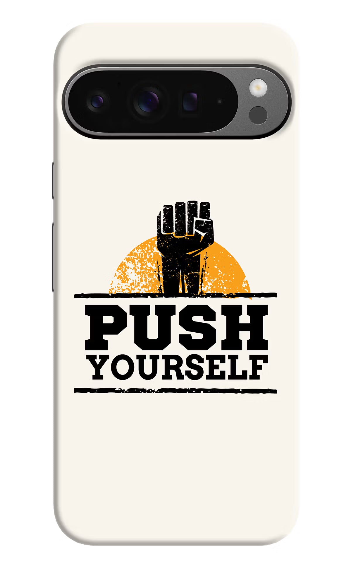 Push Yourself Google Pixel 9 Pro Hard Case Back Cover by Casekaro