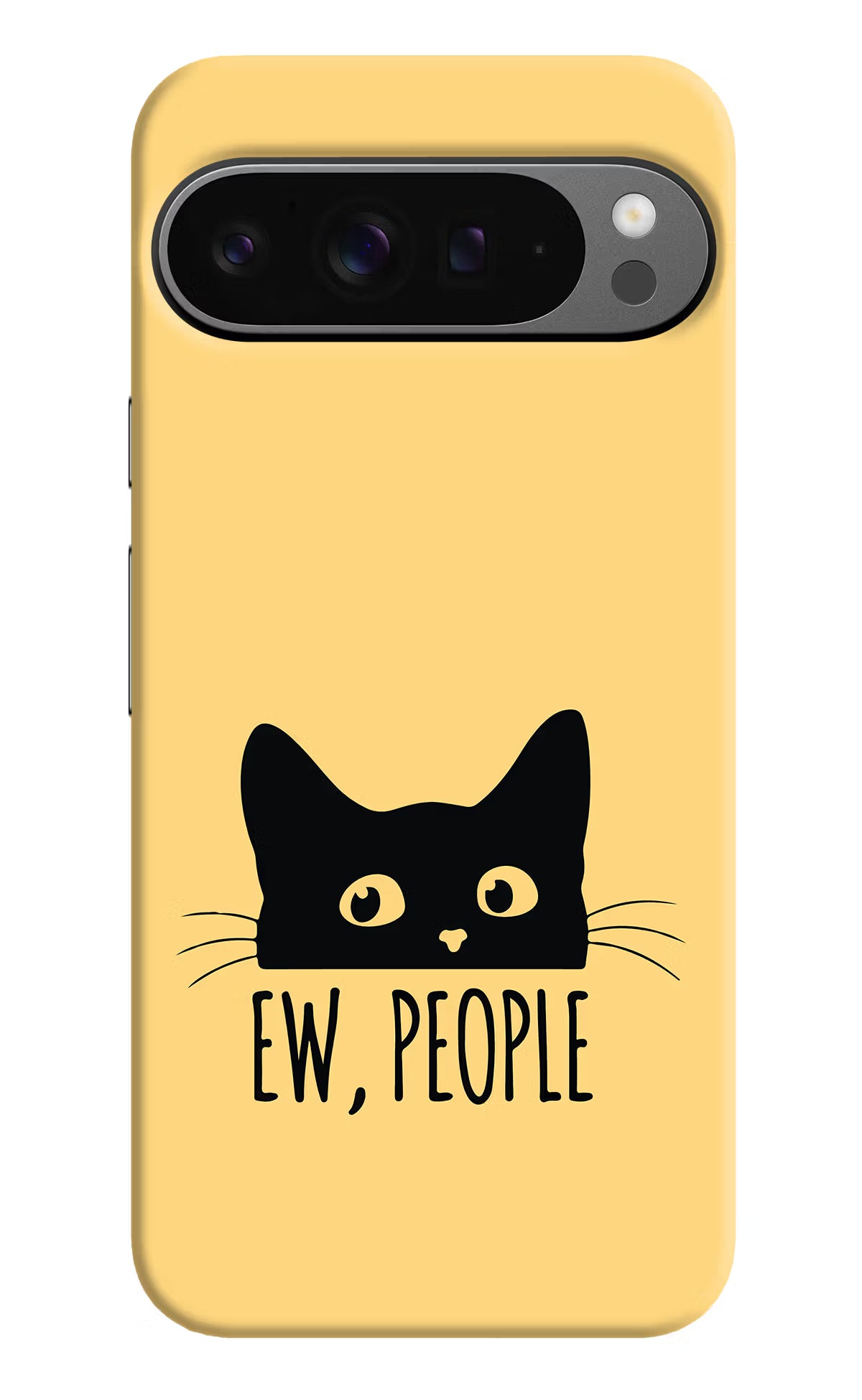 Ew People Catitude Google Pixel 9 Pro Hard Case Back Cover by Casekaro