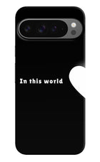 This World Google Pixel 9 Pro Hard Case Back Cover by Casekaro