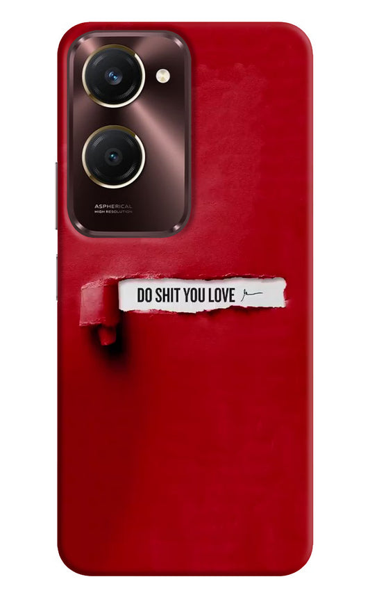 Do Shit You Love iQOO Z9 Lite 5G Back Cover