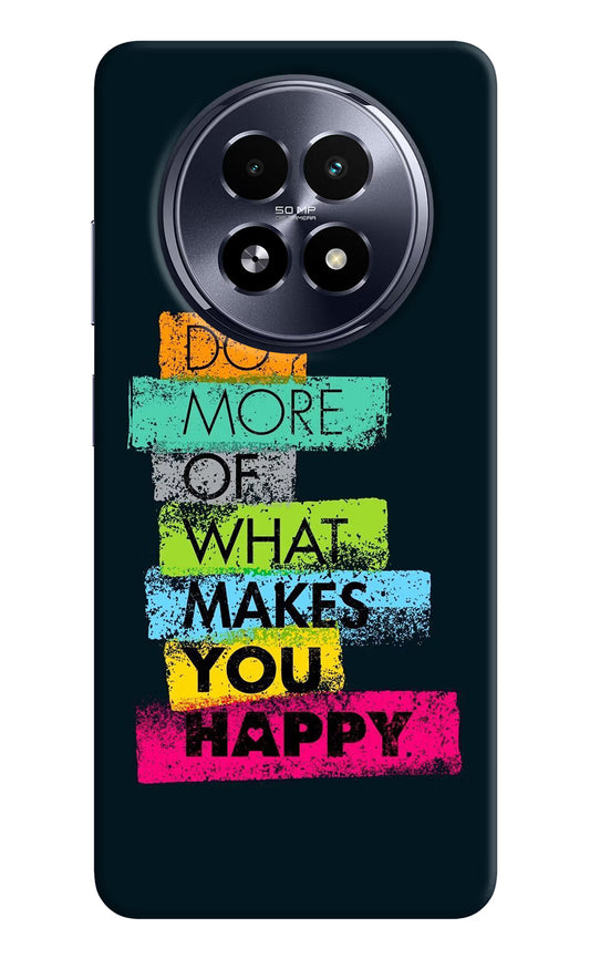 Do More Of What Makes You Happy Realme 13 5G Hard Case Back Cover by Casekaro