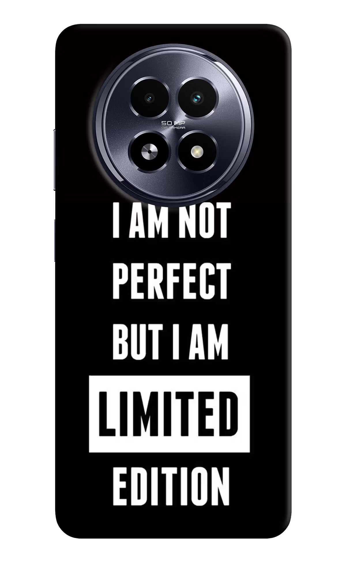 I Am Not Perfect But I Am Limited Edition Realme 13 5G Hard Case Back Cover by Casekaro