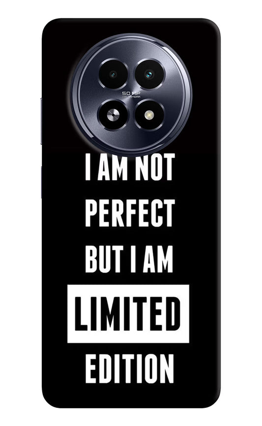 I Am Not Perfect But I Am Limited Edition Realme 13 5G Hard Case Back Cover by Casekaro