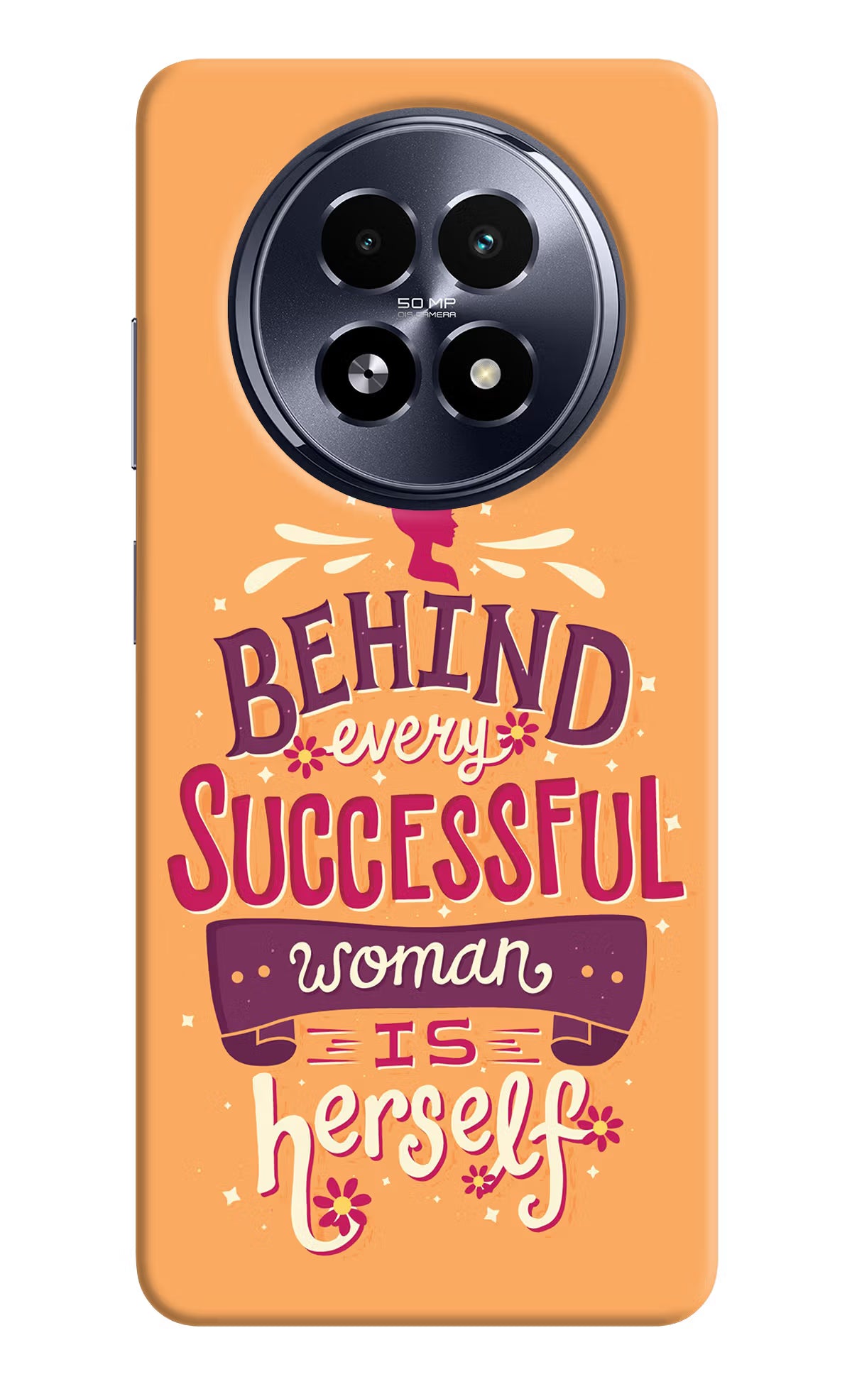 Behind Every Successful Woman There Is Herself Realme 13 5G Hard Case Back Cover by Casekaro