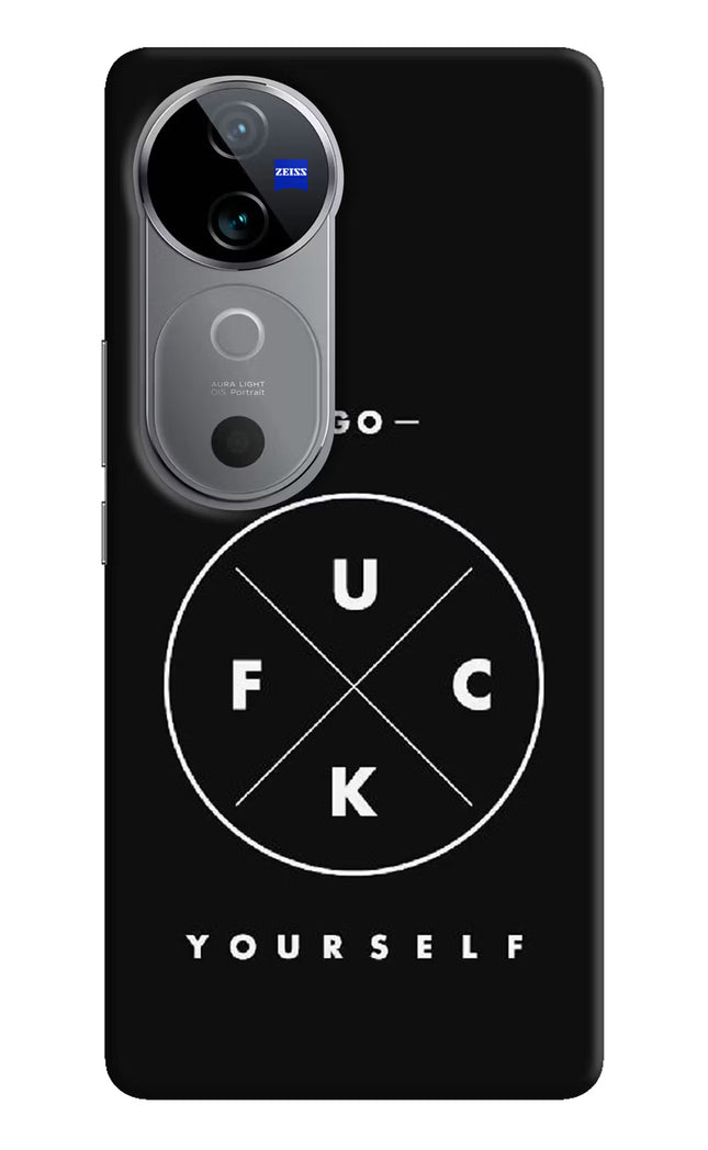 Go Fuck Yourself Vivo V40 5G Hard Case Back Cover by Casekaro