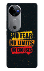 No Fear No Limits No Excuse Vivo V40 5G Hard Case Back Cover by Casekaro
